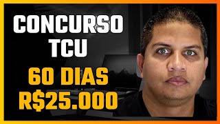 Concurso TCU 2024  60 dias de quotfériasquot e mais de R25000 [upl. by Bernhard]