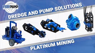 EDDY Pump  Platinum Mining  Dredge and Pump Solutions [upl. by Rengia]