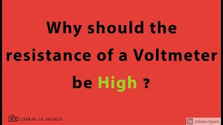 Why should the internal resistance of a voltmeter be high [upl. by Trager891]