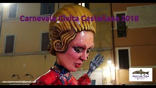 Carnevale Civita Castellana 2018 [upl. by Eronel664]