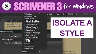 Scrivener 3 for Windows Selecting Everything in a Style [upl. by Nimaynib652]