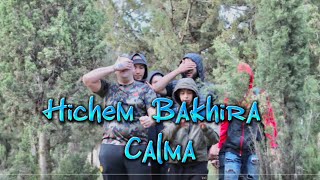 Hichem Bakhira CALMA [upl. by Oric772]