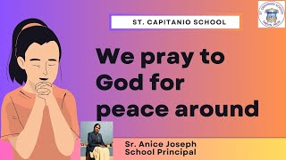 Pray for World St Capitanio SchoolSr Anice Joseph [upl. by Elimaj]