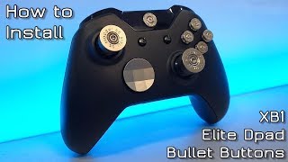 How to install Xbox One Bullet Buttons and Elite Dpad  XB1 [upl. by Nnodnarb518]