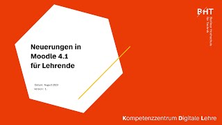 Neuerungen in Moodle 41 für Lehrende der BHT [upl. by Abert511]