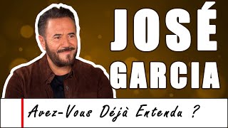 Avez vous déjà entendu  JOSÉ GARCIA  24 [upl. by Vogele]