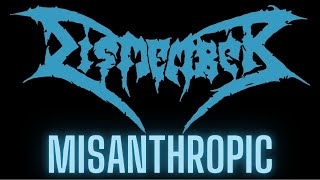 DISMEMBER  MISANTHROPIC  GUITAR COVER [upl. by Reece]