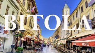 A TOUR OF BITOLA  Lovely City In North Macedonia [upl. by Dasa447]