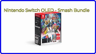 REVIEW 2024 Nintendo Switch OLED  Smash Bundle ESSENTIAL details [upl. by Yaja]