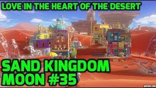 Super Mario Odyssey  Sand Kingdom Moon 35  Love in the Heart of the Desert [upl. by Bast]