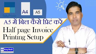 Tally Print setting A4 Size paper to A5 Size paper HALF PAGE INVOICE PRINT IN TALLY PRIME [upl. by Leclair]