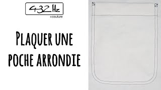 Tutoriel couture Plaquer une poche arrondie  règle de la double surpiqure [upl. by Nyar]