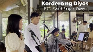 Kordero ng Diyos Francisco  ETC Event Singers Cover [upl. by Sheri]