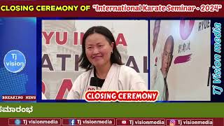 Closing ceremonyInternationalKarateseminar2024KarnatakaBengaluruself defencefitness [upl. by Ddej]