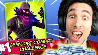 SE MUOIO COMPRO LA SKIN CHALLENGE SU FORTNITE [upl. by Nylcoj]