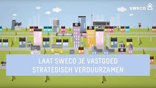 Animatie Laat Sweco je vastgoed strategisch verduurzamen [upl. by Cired]