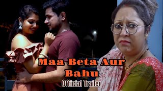 Maa Beta Aur Bahu  Heart Touching Story  Official Trailer  Kolkata  Baba Films [upl. by Dustan]