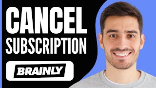 How to Cancel Brainly Subscription 2024 [upl. by Akehsay]