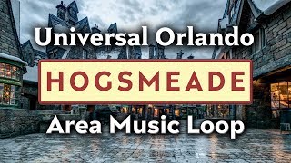 Hogsmeade Music Loop  Wizarding World of Harry Potter  Universal Orlando [upl. by Doralin]