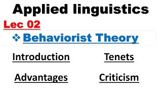 Behaviorist theory of Language Learning  Lec 02  Applied Linguistics  appliedlinguistics [upl. by Wilow]