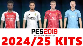 PES 2019 NEW SEASON KITS PACK 202425  SMOKE PATCH 19 [upl. by Einram]