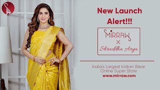 Mirraw X Shraddha Arya [upl. by Nai]