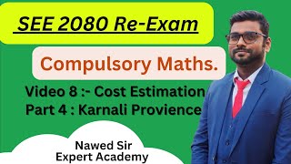 SEE 2080  NG  Cost Estimation  Maths  Karnali Province [upl. by Uos]