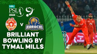 Brilliant Bowling By Tymal Mills  Islamabad United vs Karachi Kings  Match 24  HBL PSL 9  M1Z2U [upl. by Audres]