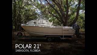 SOLD Used 2005 Polar 2100 Walkaround in Sarasota Florida [upl. by Skipper]