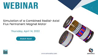 Simulation of a Combined RadialAxial Flux Permanent Magnet Motor [upl. by Rabiah]