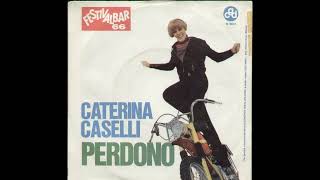 Caterina Caselli  Perdono 1966 [upl. by Aroel]