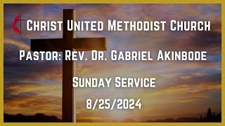 Christ United Methodist Church  Sunday Service  8252024 [upl. by Sheng]