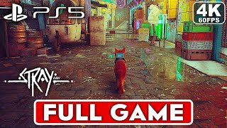 STRAY Gameplay Walkthrough Part 1 FULL GAME 4K 60FPS PS5  No Commentary [upl. by Griffith]