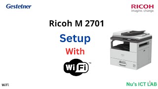 How to Connect Ricoh M 2701 Printer to WiFi Network – StepbyStep Guide [upl. by Laicram]