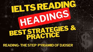 How to attempt IELTS Reading Headings  IELTS Reading  TARGET 9 [upl. by Zanahs]