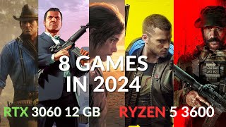 RTX 3060 12GB  RYZEN 5 3600  Ultra Graphics  8 Games Test in 2024 [upl. by Anen427]