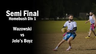 Semi Final Mens  Wazowski vs Jelos Boyz  Homebush Tuesaday Oztag Div 1 [upl. by Heng]