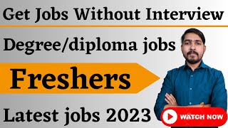 Get Jobs Without Interview  Freshers  Degree Diploma  DAEECIL recruitment 2023  Latest jobs [upl. by Olivero]