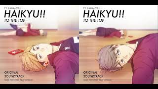 Adjustments Haikyuu Season 4 OST Yuki Hayashi [upl. by Mitchael]