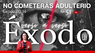 51 Las 🔟PALABRAS 📖 No cometerás 👁️‍🗨️ ADULTERIO 👈 [upl. by Limhaj]