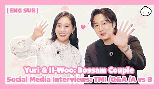 ENG SUB Kwon Yuri amp Jung IlWoo Bossam Couple  TMI Interview  Fan QampAs  A vs B Yuris Cut [upl. by Notsle533]