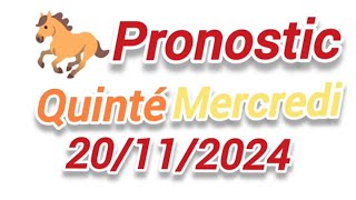 pronostic quinté de demain mercredi 20112024 [upl. by Eilliw]