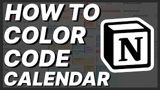 How To Color Code Calendar Notion [upl. by Gordie]