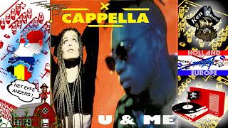 U amp Me  7 single version   Cappella  1994  SB2YZ [upl. by Odnaloy]