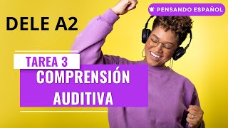 DELE A2  Tarea 3 Preparación Comprensión Auditiva con RESPUESTAS  Pensando Español [upl. by Nonnaehr]