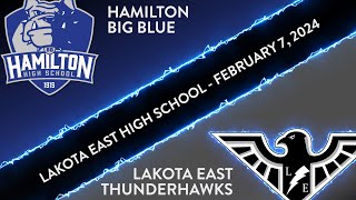 Hamilton Big Blue  Lakota East Thunderhawks Girls Varsity Basketball  February 7 2024 [upl. by Drarej]