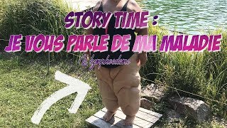 l►STORY TIME  Ma maladie le lymphœdème [upl. by Gnaoh900]