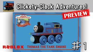 🛤️🚂 ClicketyClack Adventures 🚂🛤️ Preview  ＃1 ROBLOX [upl. by Rein]