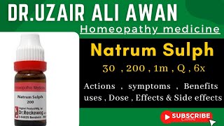 Natrum Sulph Homeopathic medicine  Natrum sulph 30  200  1m  Q  6x Homeopathic medicine uses [upl. by Kalbli]