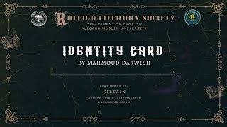 Identity Card  Mahmoud Darwish  Sibtain  Raleigh Literary Society  AMU [upl. by Nylesaj300]